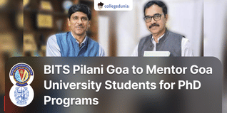BITS Pilani Goa to Mentor Goa University Students for PhD Programs; Check Details Here